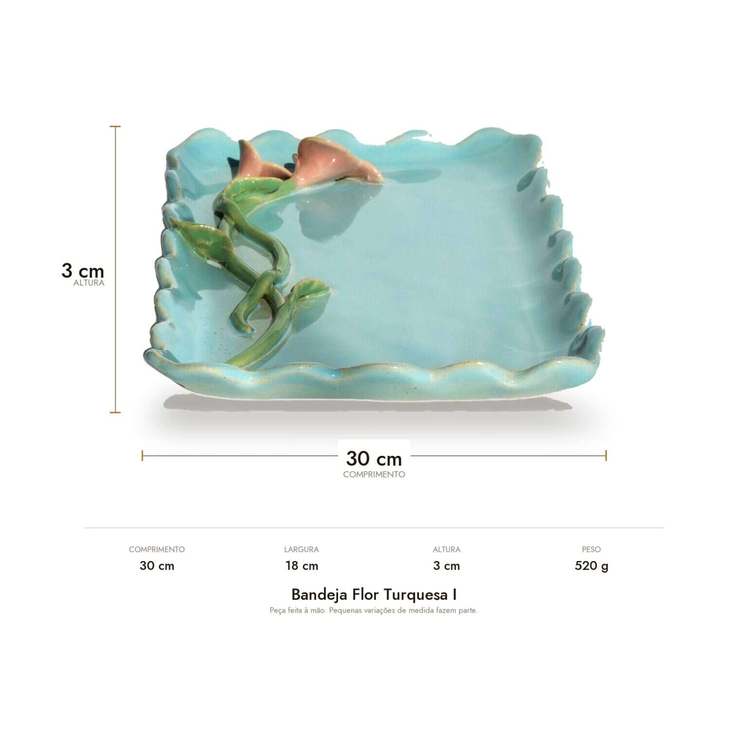 Medidas da Bandeja Flor Turquesa I: 30 x 18 cm, 3 cm de altura e 520 g