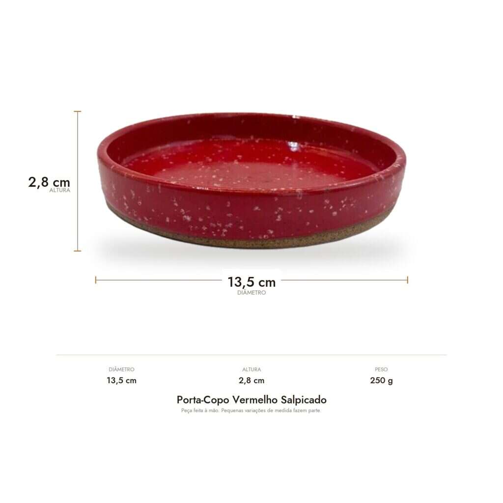 Medidas do Porta-Copo Vermelho Salpicado: 13,5 cm de diâmetro, 2,8 cm de altura e 250 g